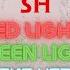 Red Light Green Light Karaoke Version