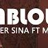 Master Sina Ft Mok Saib Hablouni Prod Dj Souhil