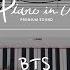 BTS 방탄소년단 Make It Right Piano Cover Sheet