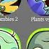 Plants Vs Zombies 3 Plants Vs Zombies 4 Plants Vs Zombies 5 PvZ PvZ 6 PvZ 3D PvZ Heroes PvZ 2