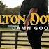 Dalton Dover Damn Good Life Official Audio