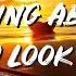 Something About The Way You Look Tonight Lyrics Elton John Lyric Best Song