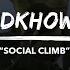 IDKHOW Social Climb Rooftop Riots