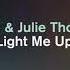 Kolonie Julie Thompson Light Me Up