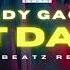 Lady Gaga JUST DANCE DMSBeatz Remix