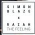 Simon Blaze Feat Razah The Feeling Music RnBass