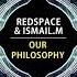 Redspace ISMAIL M Our Philosophy Original Mix Progressive House