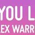 Alex Warren Before You Leave Me Lyrics