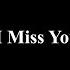 I Miss You A Voicemail Spoken Word Poetry