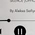 Aleksa Safiya Silence Official Lyrics