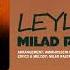 Milad Rastad Leyla OFFICIAL TRACK میلاد راستاد لیلا