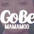 MALE VERSION MAMAMOO Gogobebe