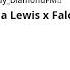 Leona Lewis X Falco X Mark Lewis Made With Spreaker