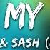 R3HAB INNA Rock My Body With Sash NOYSE Remix Lyrics