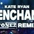 Kate Ryan Désenchantée FONEZ BOOTLEG