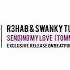 R3hab Swanky Tunes Ft Max C Sending My Love Tommy Trash Remix