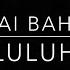 Khai Bahar Luluh Lyric Video