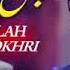 Chal Botal Cha Dildar Shafaullah Khan Rokhri New Song 2020 Saraiki Super Hit Song 2020 Full Song