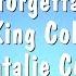 Unforgettable Nat King Cole And Natalie Cole Karaoke Version