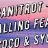 CANITROT Falling Feat Coco Syon