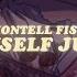 Montell Fish Destroy Myself Just For You Lyrics Maybe It Ll Last This Time