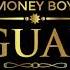 Money Boy Guap Prod Young Kira Thani