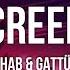 R3HAB GATTÜSO Creep Lyrics