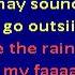 Dramatics In The Rain Karaoke