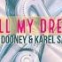 Dale B Dooney Karel Sanders In All My Dreams Video Edit