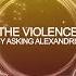 Asking Alexandria The Violence HD