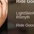 LightSkinKeisha Ride Good Ft B Smyth Clean