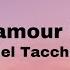 Bilel Tacchini Choufou L Amour Madar Fiya Lyrics Parole