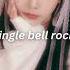 Jingle Bell Rock Sped Up Aespa