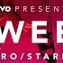 The Weeknd Intro Starboy Live From Vevo Presents