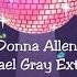 Donna Allen Serious Michael Gray Extended Remix