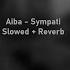 Aiba Sympati Slowed Reverb