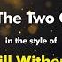 Bill Withers Just The Two Of Us Karaoke Version From Zoom Karaoke