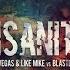 Dimitri Vegas Like Mike Blasterjaxx Insanity Original Mix