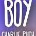 Charlie Puth BOY Lyrics