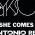 Here She Comes Again DJ Antonio Remix