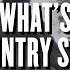 Thomas Rhett What S Your Country Song Lyric Video