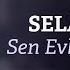 Selami Şahin Sen Evlisin Ben Evli Official Audio