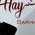 Barhayot Umarov Hay Hay O Lan Official Audio