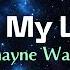 Shayne Ward All My Life Lyrics