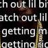 2 Chainz Watch Out Lyrics