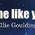 LOVE ME LIKE YOU DO Lyrics SPEED UP Ellie Goulding