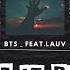 Terbaru MAKE IT RIGHT BTS Feat LAUV Lyrics Terjemah Viral Tiktok