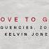 Lost Frequencies Zonderling Kelvin Jones Love To Go Tom Budin Remix