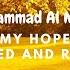 My Hope Allah Nasheed By Muhammad Al Muqit Slowed Reverb