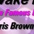 Chris Brown Don T Wake Me Up Karaoke Version Lyrics